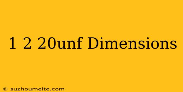 1/2-20unf Dimensions