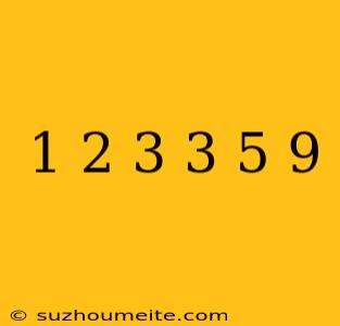 1 2/3+3 5/9