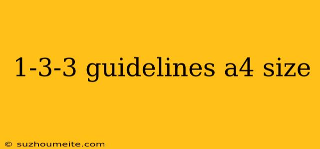 1-3-3 Guidelines A4 Size