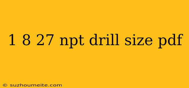 1 8 27 Npt Drill Size Pdf