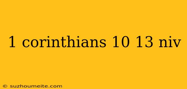 1 Corinthians 10 13 Niv