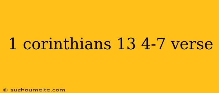 1 Corinthians 13 4-7 Verse