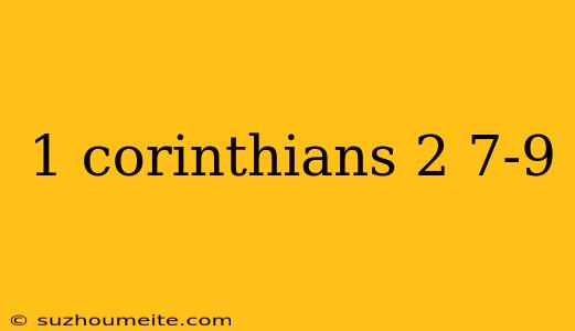 1 Corinthians 2 7-9