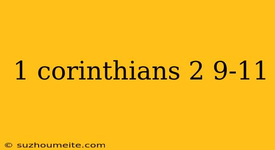 1 Corinthians 2 9-11