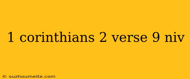 1 Corinthians 2 Verse 9 Niv