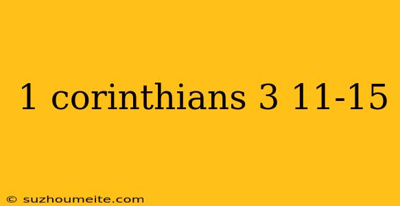 1 Corinthians 3 11-15