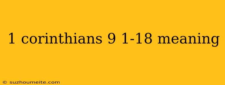 1 Corinthians 9 1-18 Meaning