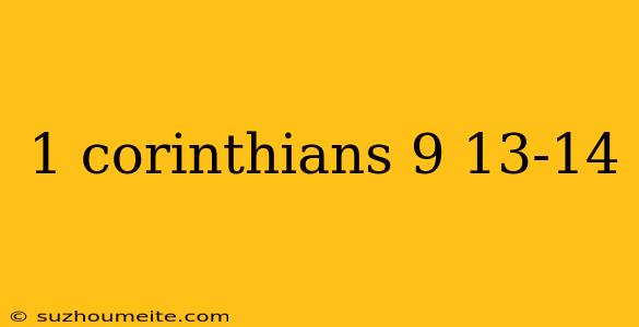 1 Corinthians 9 13-14