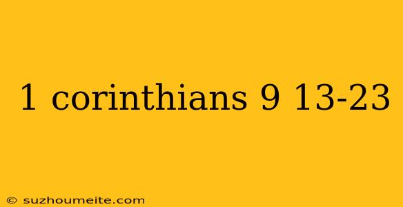 1 Corinthians 9 13-23