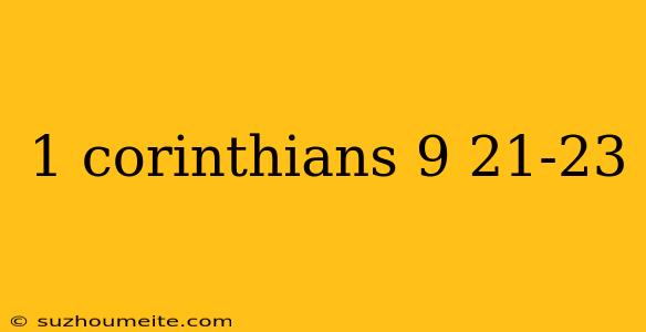 1 Corinthians 9 21-23