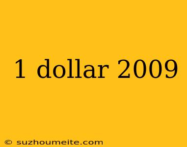 1 Dollar 2009