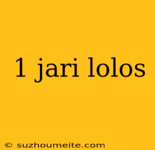 1 Jari Lolos