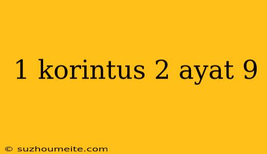 1 Korintus 2 Ayat 9