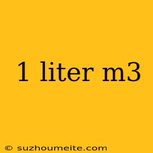 1 Liter M3