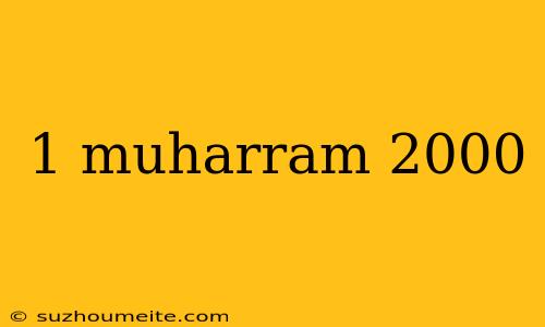 1 Muharram 2000