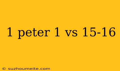 1 Peter 1 Vs 15-16