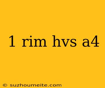 1 Rim Hvs A4