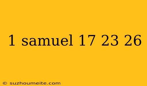 1 Samuel 17 23 26