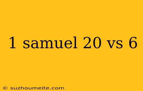 1 Samuel 20 Vs 6