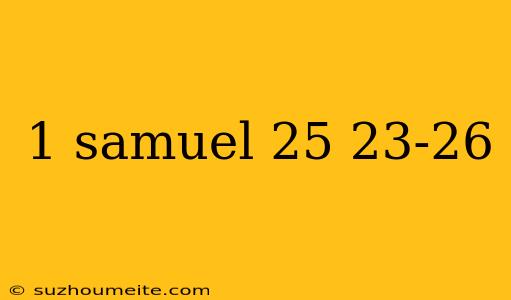 1 Samuel 25 23-26