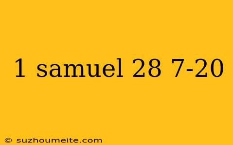 1 Samuel 28 7-20