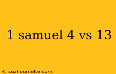 1 Samuel 4 Vs 13