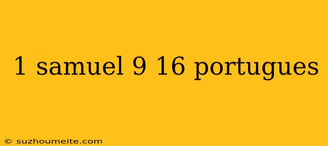 1 Samuel 9 16 Portugues