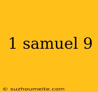 1 Samuel 9