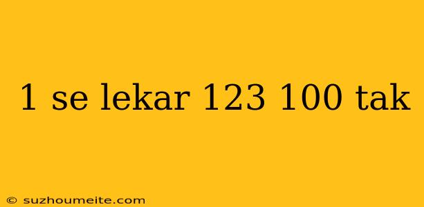 1 Se Lekar 123 100 Tak