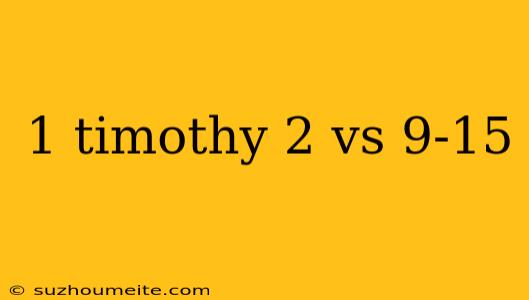 1 Timothy 2 Vs 9-15