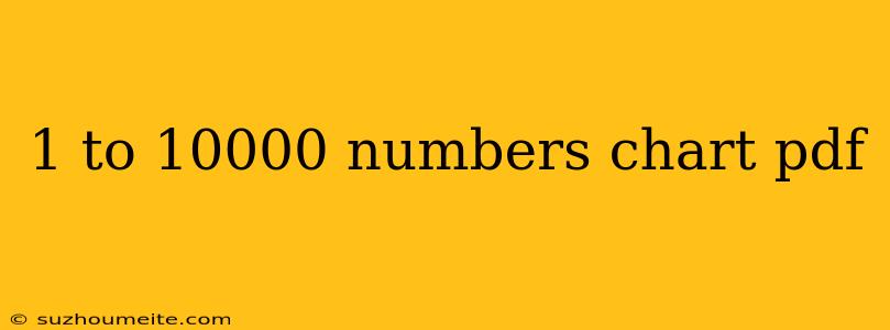 1 To 10000 Numbers Chart Pdf