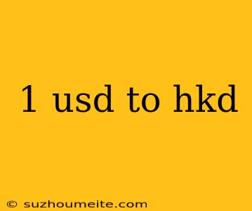 1 Usd To Hkd