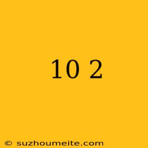 10^-2