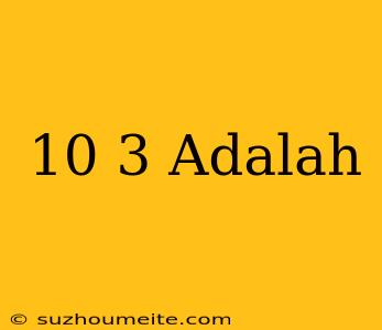 10^-3 Adalah