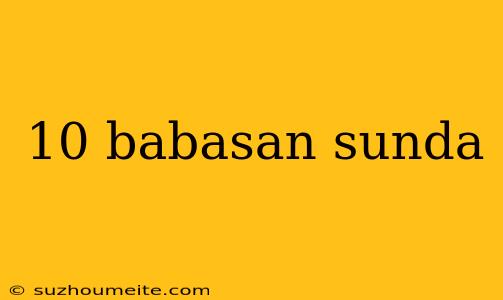 10 Babasan Sunda