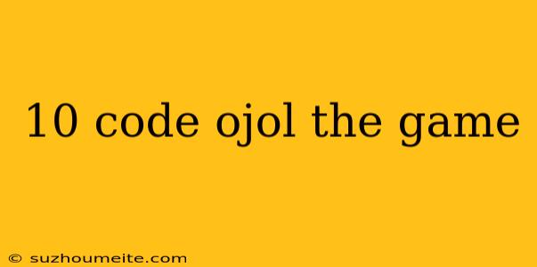 10 Code Ojol The Game