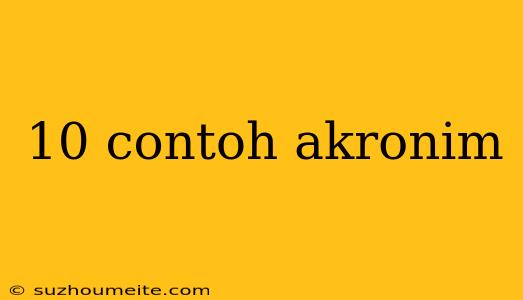 10 Contoh Akronim