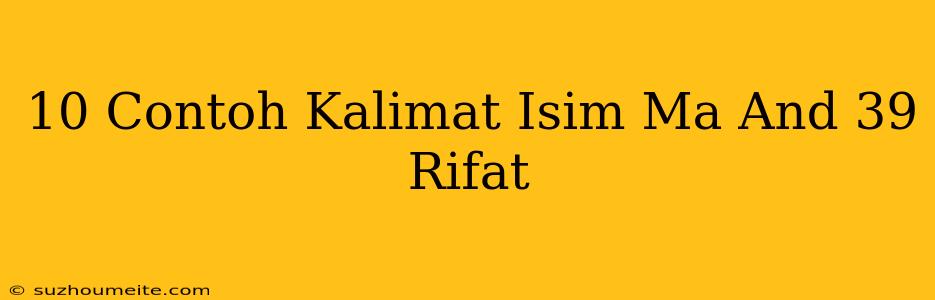 10 Contoh Kalimat Isim Ma'rifat