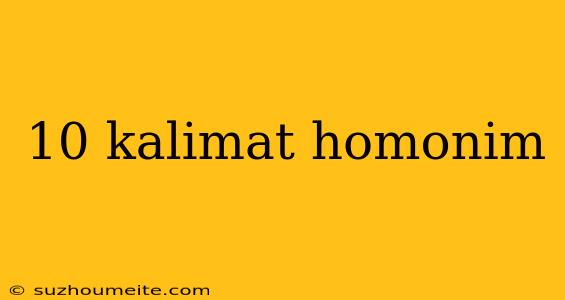 10 Kalimat Homonim