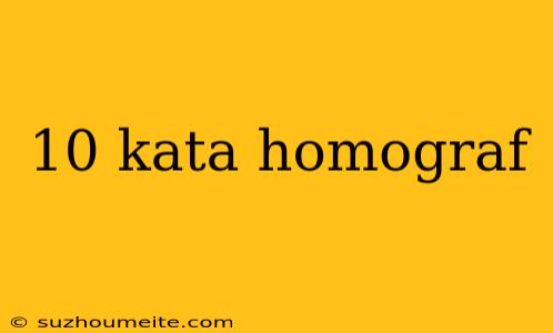 10 Kata Homograf