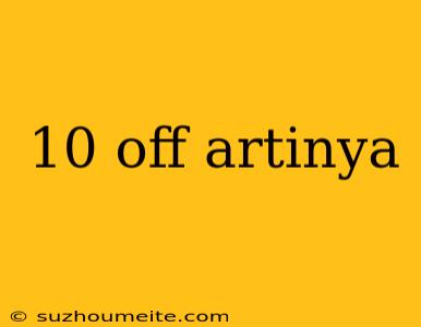 10 Off Artinya