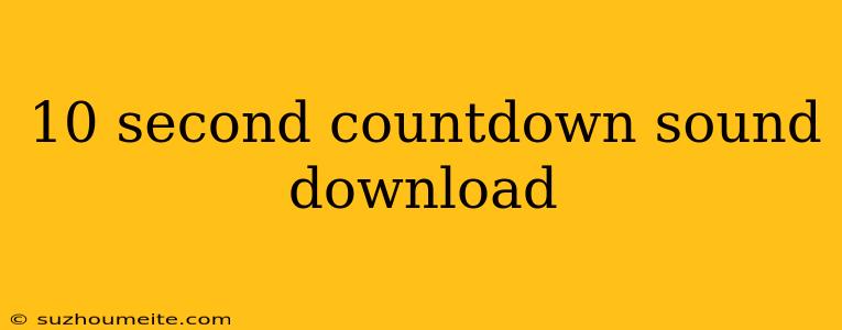 10 Second Countdown Sound Download