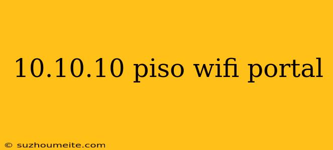 10.10.10 Piso Wifi Portal