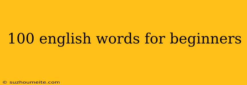 100 English Words For Beginners