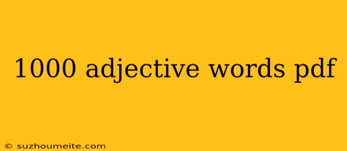 1000 Adjective Words Pdf