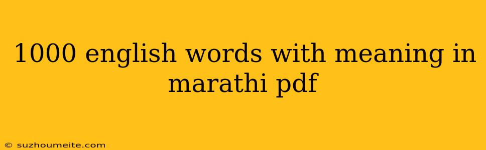 1000 English Words With Meaning In Marathi Pdf