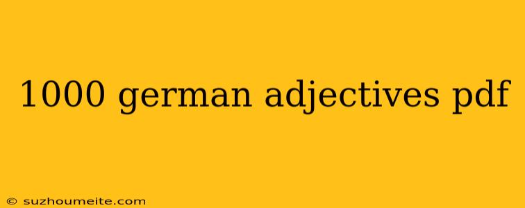 1000 German Adjectives Pdf