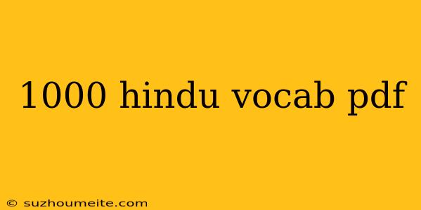 1000 Hindu Vocab Pdf