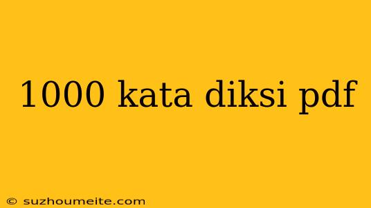 1000 Kata Diksi Pdf