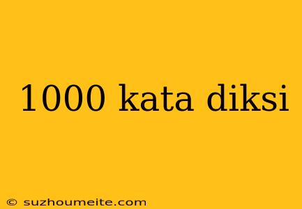 1000 Kata Diksi